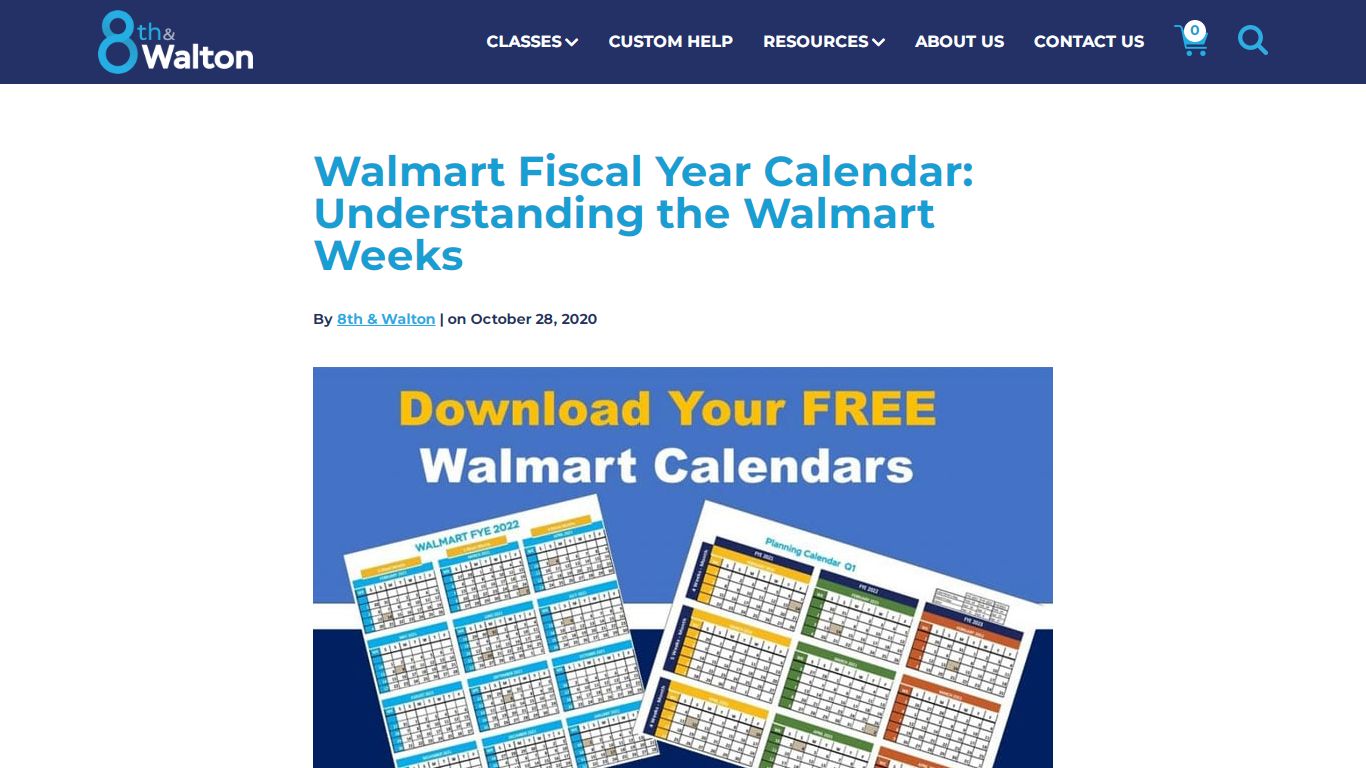 Walmart Fiscal Year Calendar: How Walmart Weeks Work - 8th & Walton